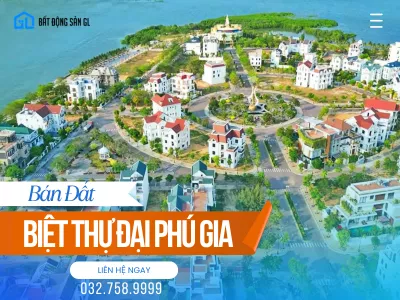 Bán Đất Khu Đại Phú Gia Quy Nhơn: Nguồn Hàng Thực Giá Chính Chủ